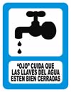 GS-019 SEÑALAMIENTO OJO CUIDA QUE LAS LLAVES DEL AGUA ESTEN BIEN CERRADAS